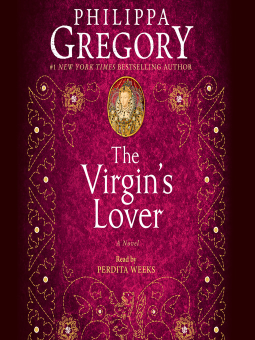 Title details for The Virgin's Lover by Philippa Gregory - Available